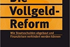 Die Vollgeld Reform